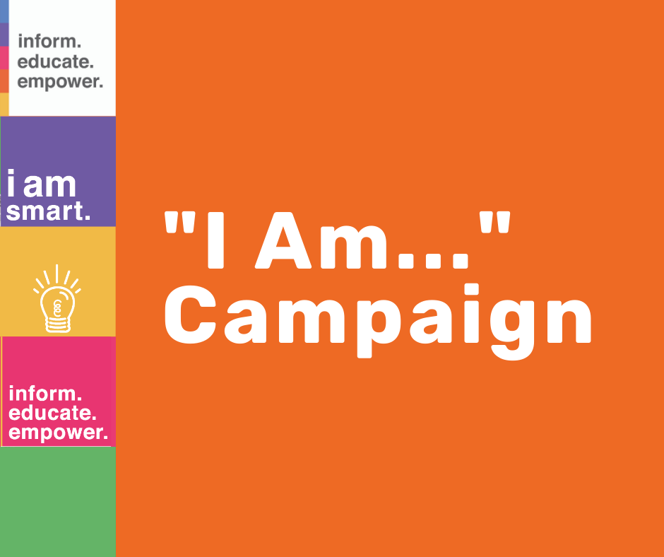I Am... Campaign